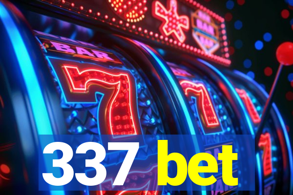 337 bet